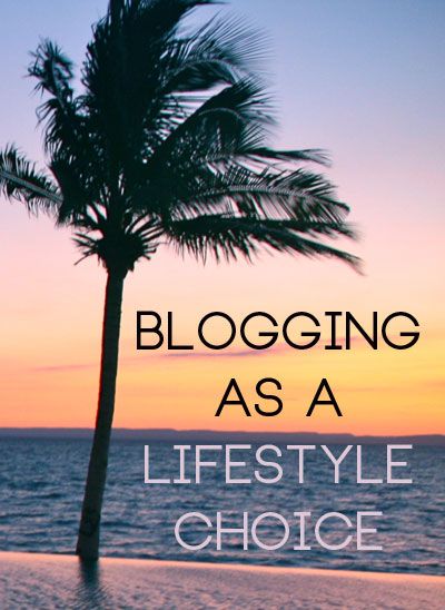 blogging as a lifestyle choice, read more http://www.skimbacolifestyle.com/2011/08/blogging-as-a-lifestyle-choice.html blogging as a lifestyle, can blogging change my life