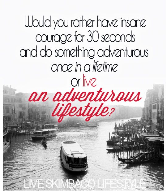 Live adventorous lifestyle via http://www.skimbacolifestyle.com