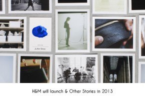 H&M new luxury brand &Other-stories will launch in 2013
