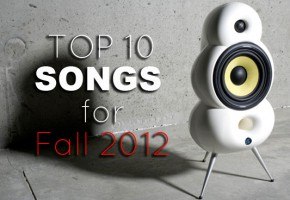 top 10 Music list for Fall 2012
