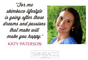 Katy Paterson living life to the fullest.